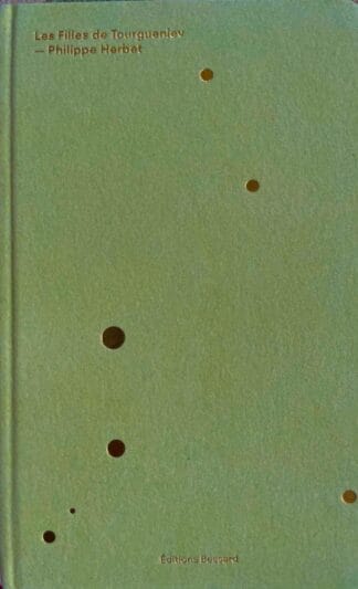 Les Filles De Tourgueniev (Limited Edition + signed C print)SHORLISTED prix du livre 2016 Arles