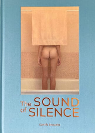 The Sound of Silence (Limited Edition 250 Copies + signed C print)