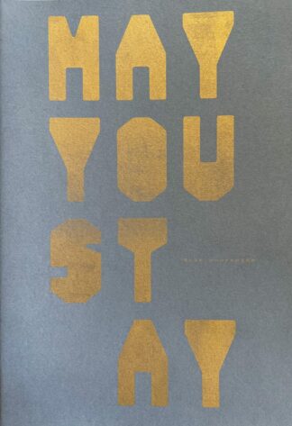 May You Stay (Signed Copy)