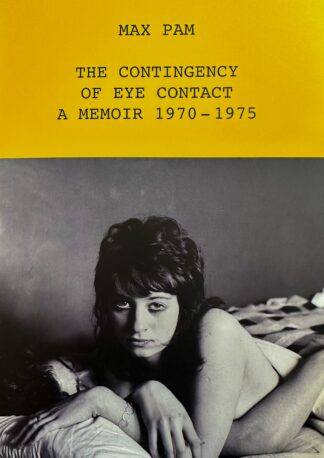 The Contingency of Eye Contact signed SHORLISTED prix du livre 2024Arles